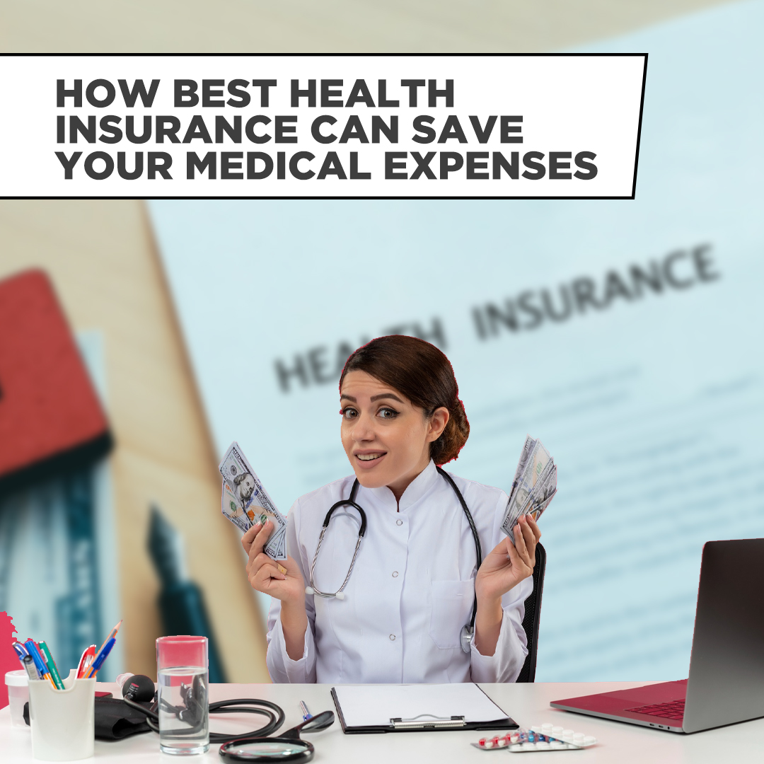 How best health insurance can save your medical expenses in UAE - Health Insurance in UAE - insura.ae