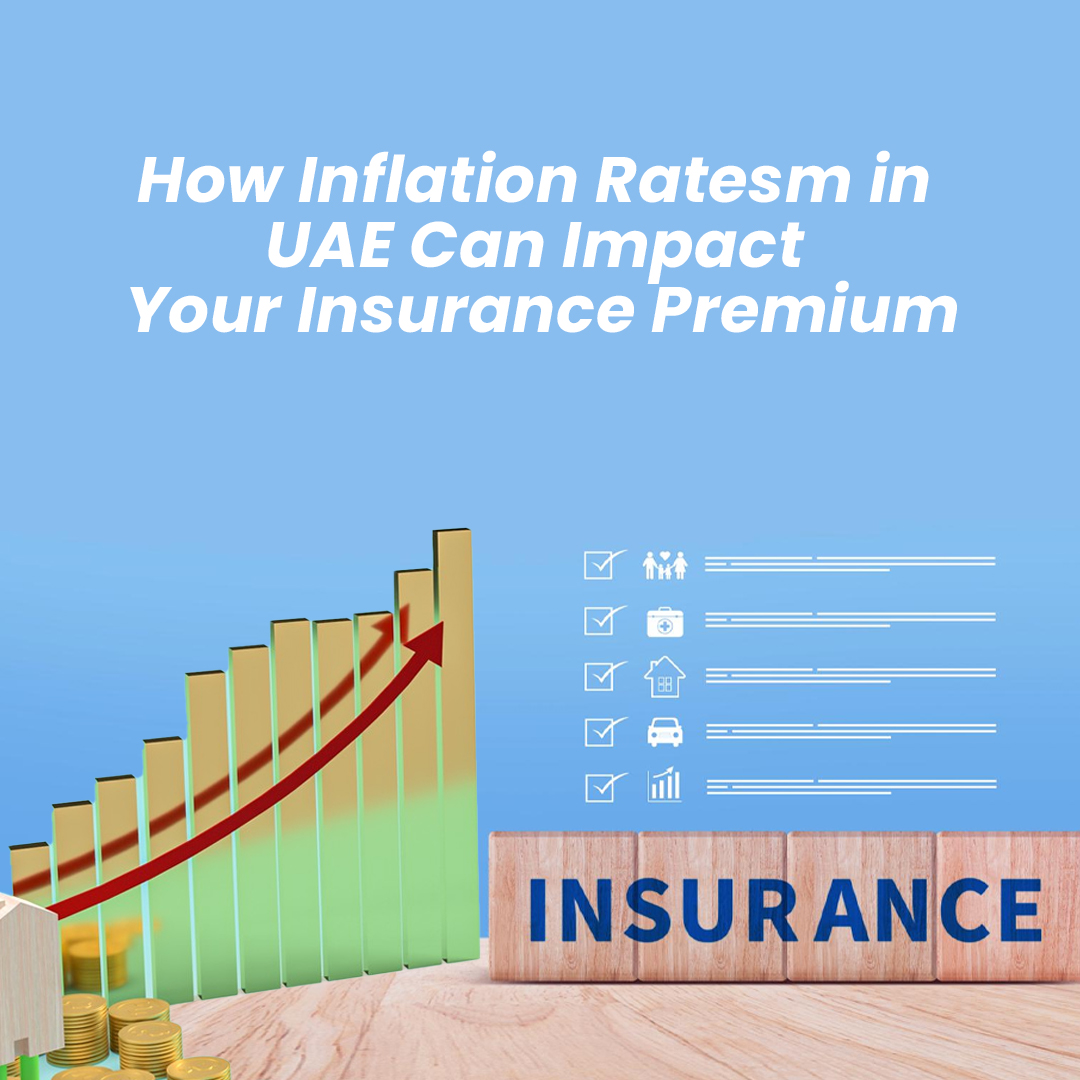 How Inflation Rates in UAE Can Impact Your Insurance Premium