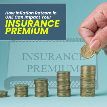 uae inflation and insurance premiums