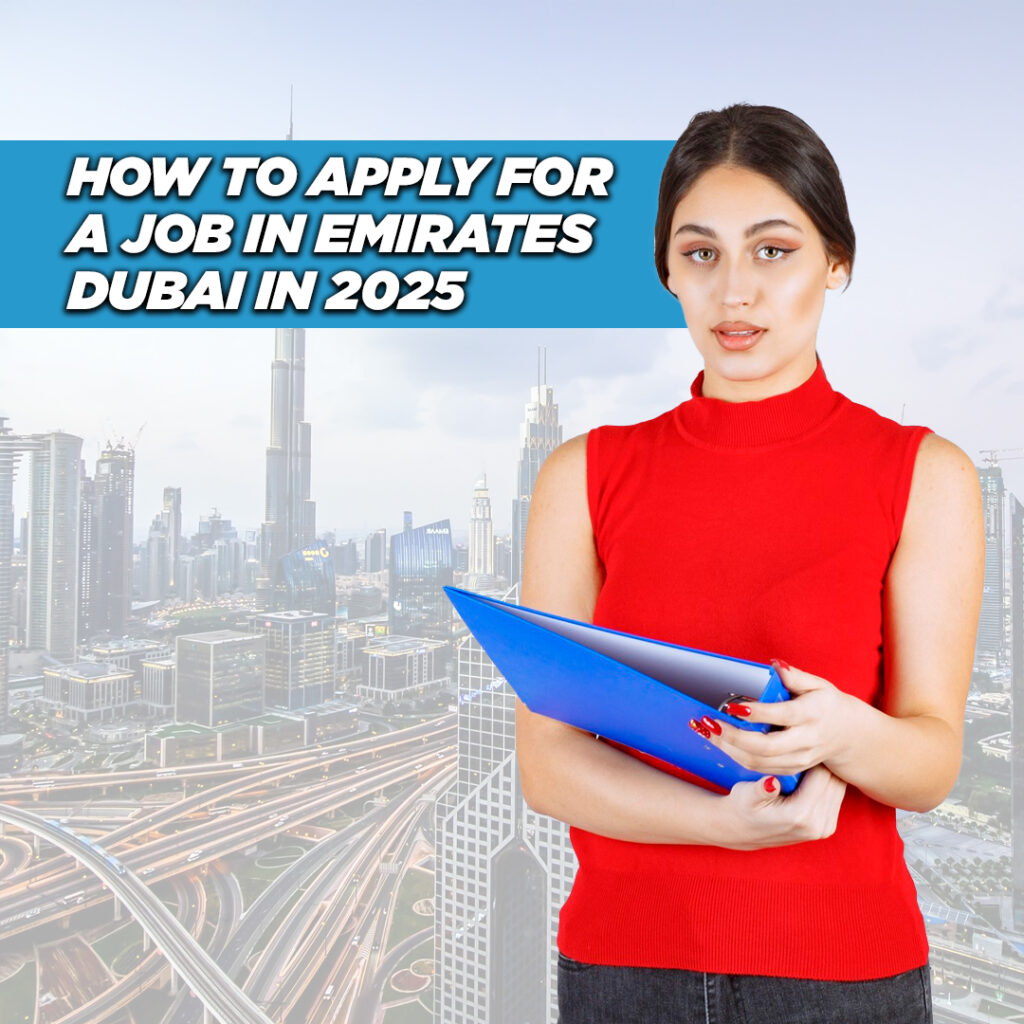 How to Apply for a Job in Emirates Dubai in 2025 - insura.ae