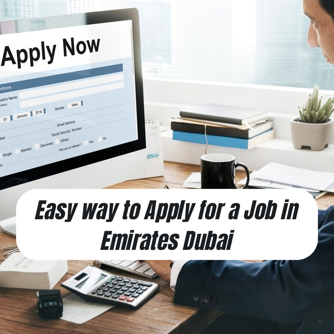 Easy way to Apply for a Job in Emirates Dubai - insura.ae