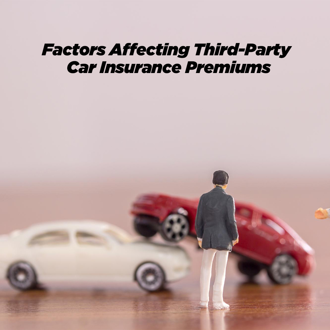 Factors Affecting Third-Party Car Insurance Premiums - insura.ae