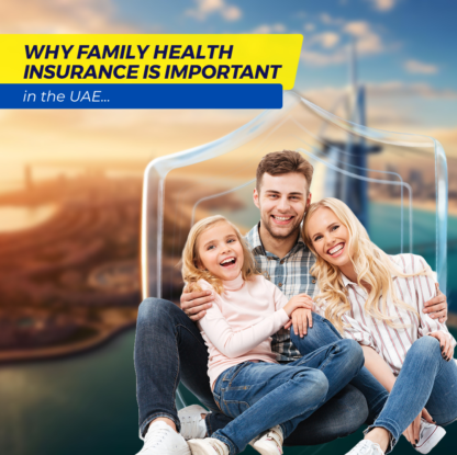 Why Family Health Insurance Is Important In The UAE?