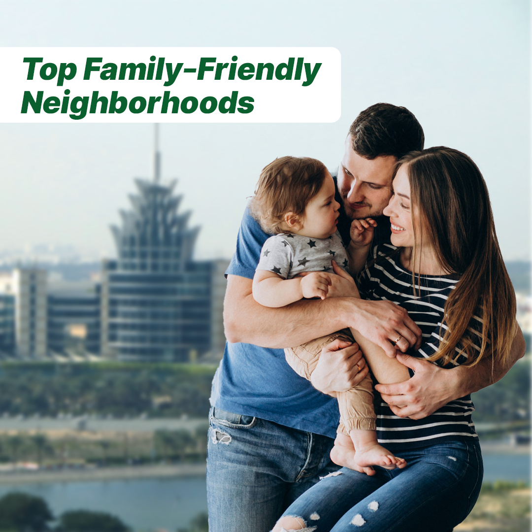 Top Family-Friendly Neighborhoods