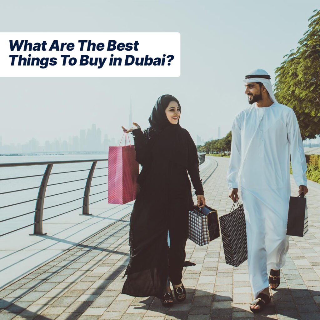 best things to buy in Dubai