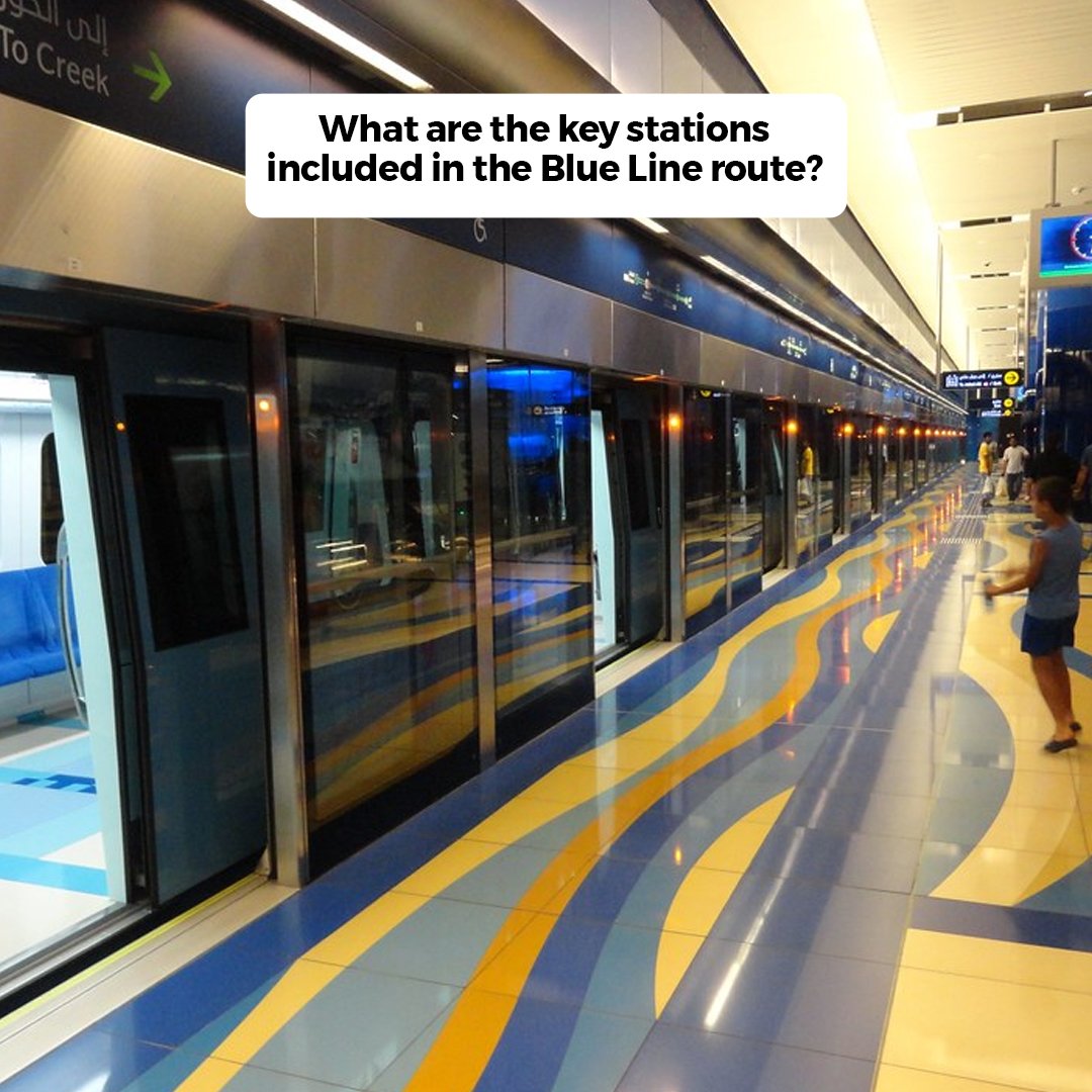 What are the key stations included in the Blue Line route?
