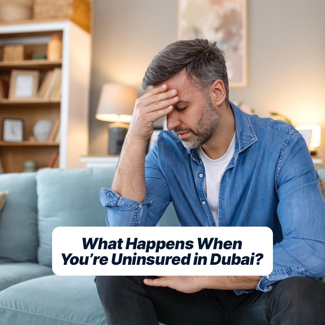 What Happens When You’re Uninsured in Dubai? 