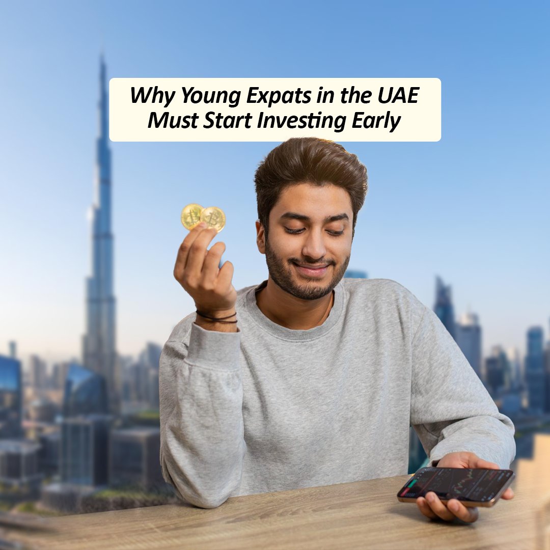 Why Young Expats in the UAE Must Start Investing Early
