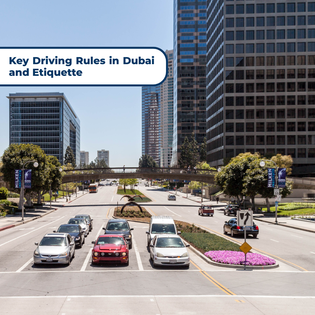 Key Driving Rules in Dubai and Etiquette