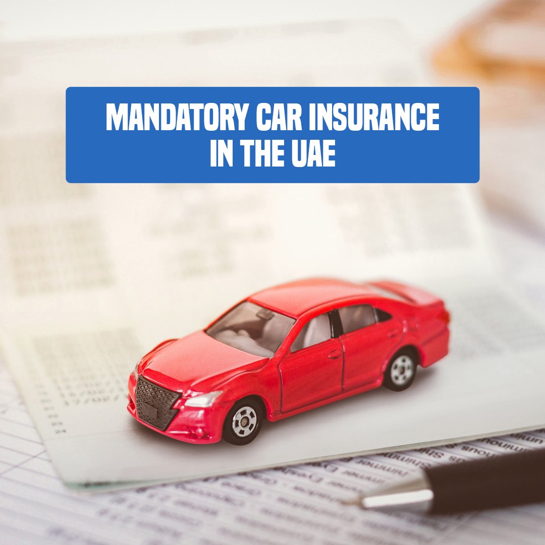 Mandatory Car Insurance in the UAE 