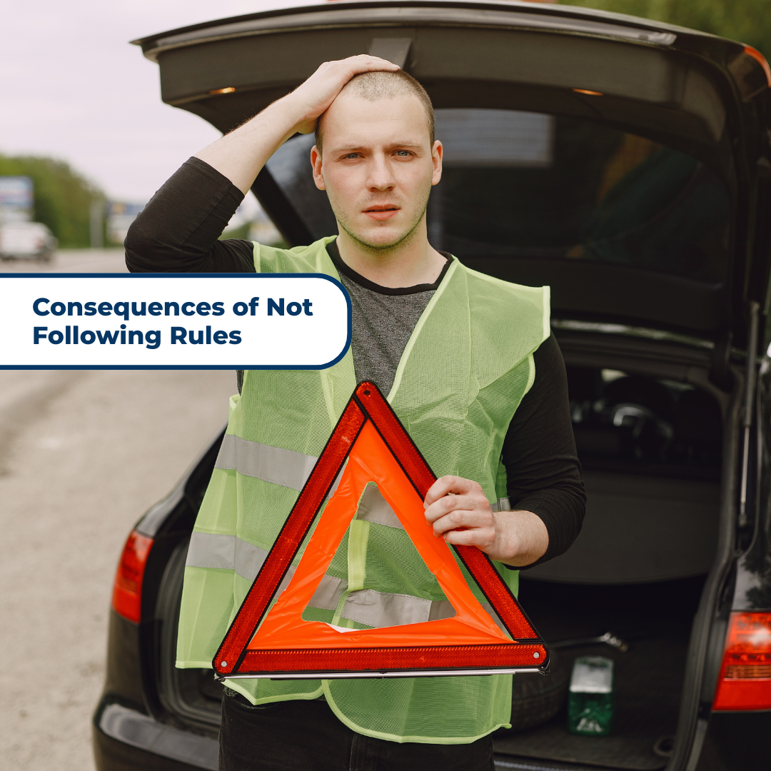 Consequences of Not Following Rules
