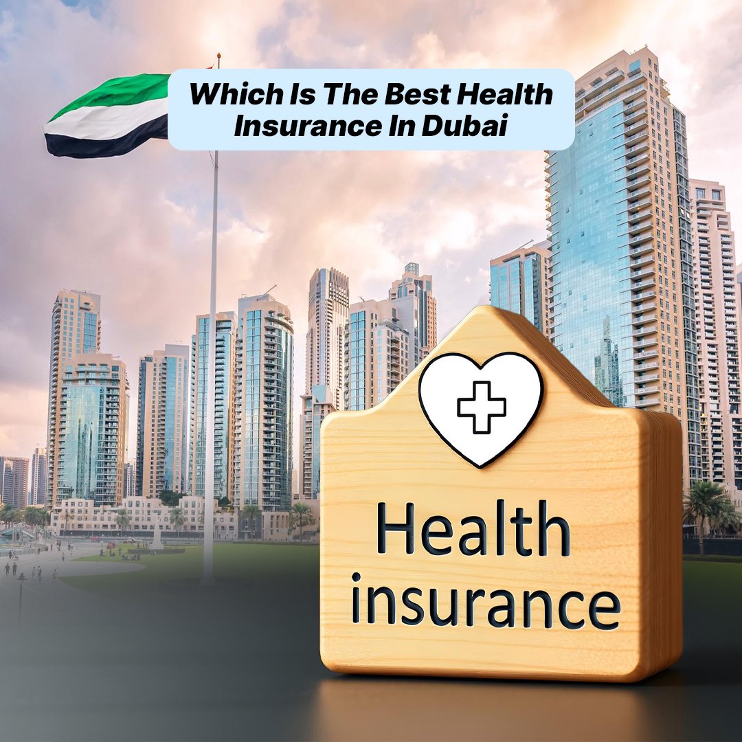 Which Is The Best Health Insurance In Dubai