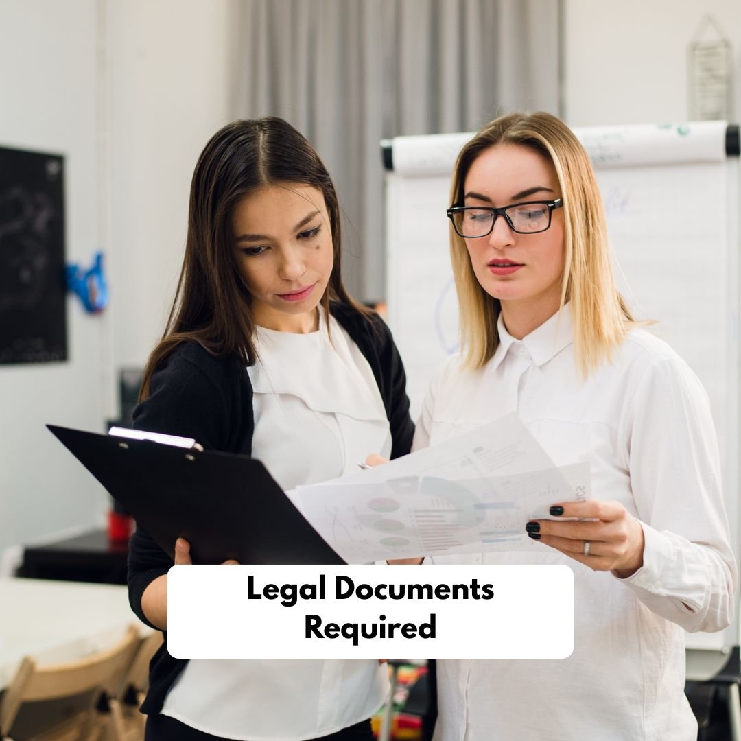 Legal Documents Required