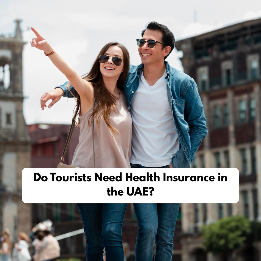 Do Tourists Need Health Insurance in the UAE?
