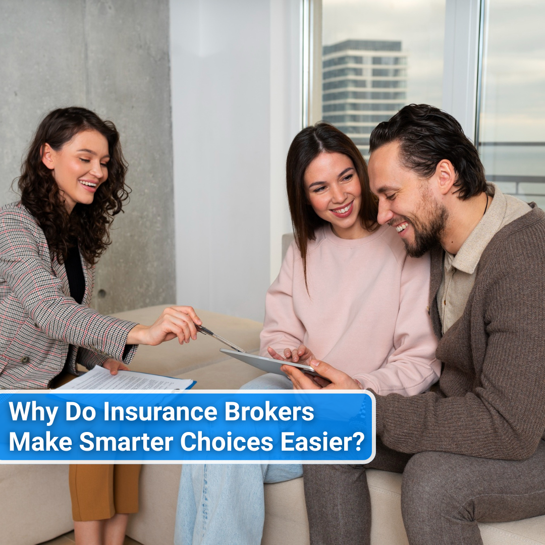 Why Do Insurance Brokers Make Smarter Choices Easier