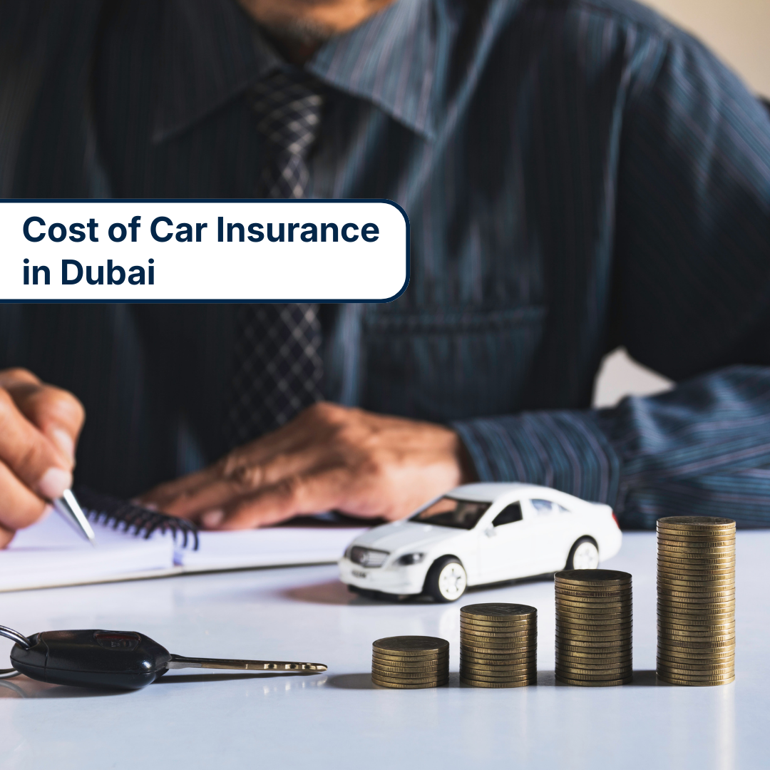 Cost of Car Insurance in Dubai