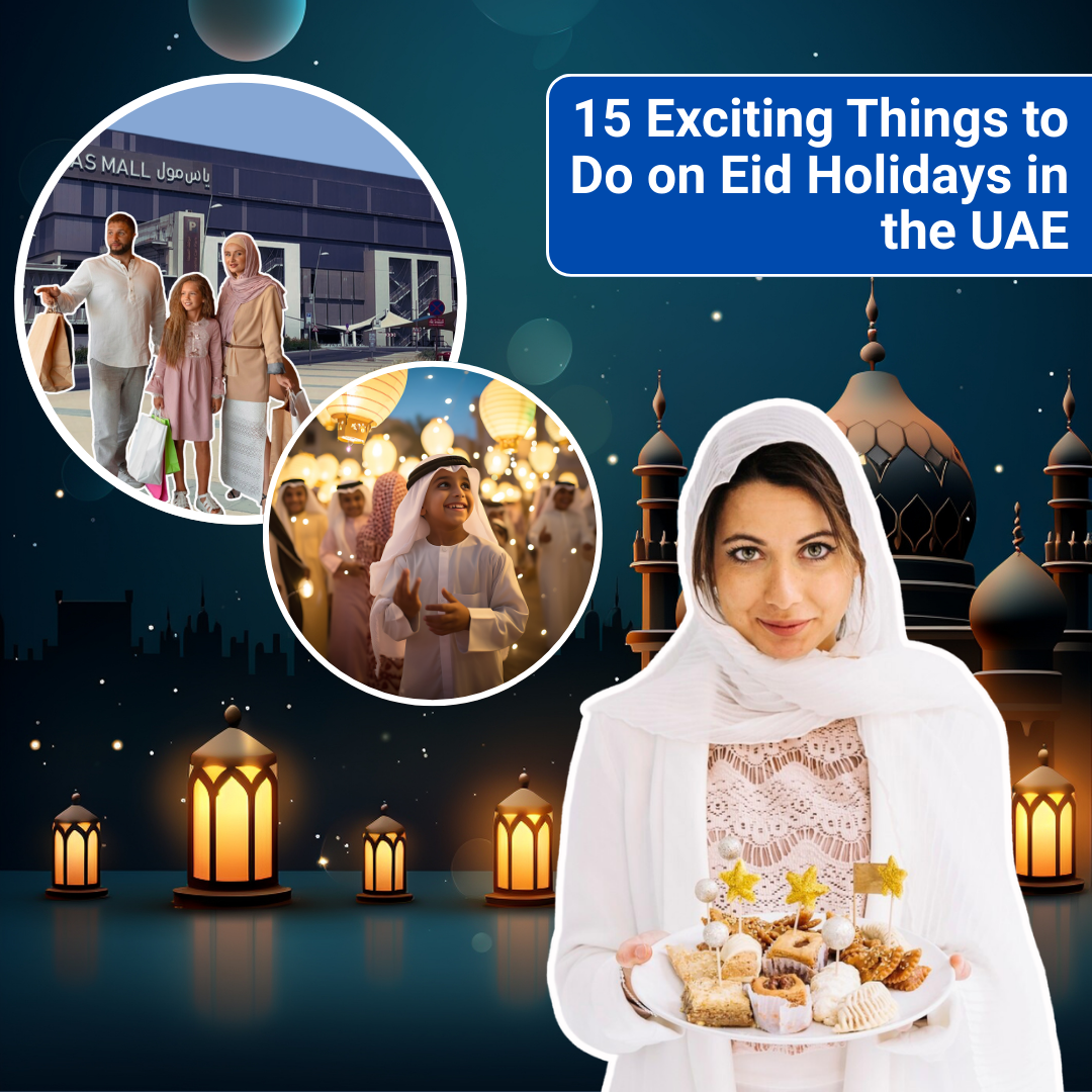 Thumbnail - 15 Exciting Things to Do on Eid Holidays in the UAE