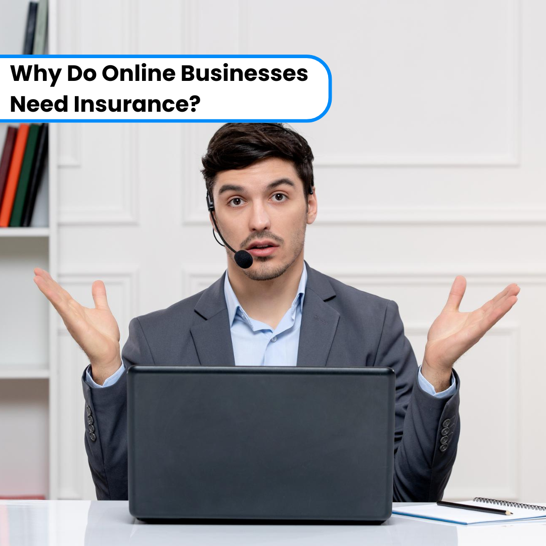 Why Do Online Businesses Need Insurance?