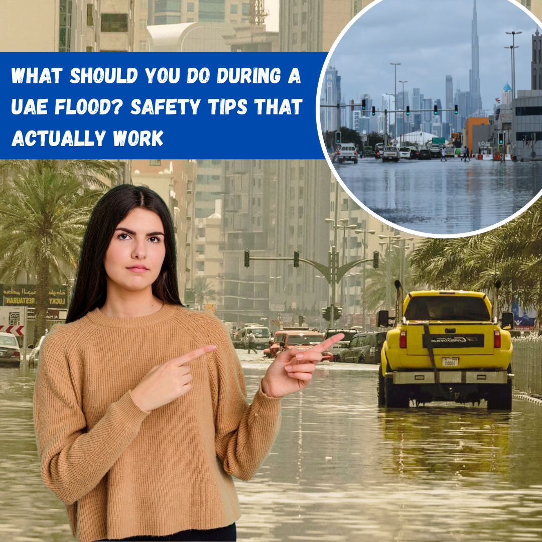 Thumbnail - What Should You Do During a UAE Flood? Safety Tips That Actually Work