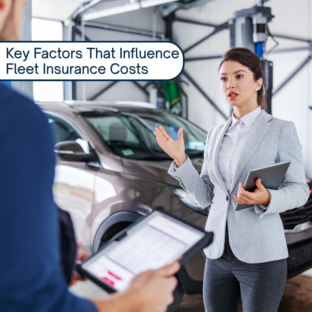 Key Factors That Influence Fleet Insurance Costs