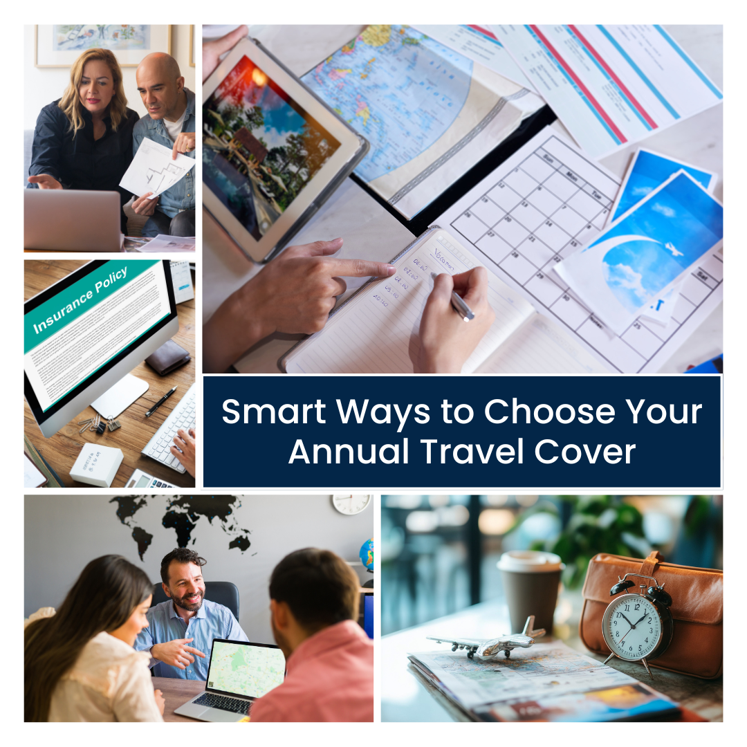 Smart Ways to Choose Your Annual Travel Cover
