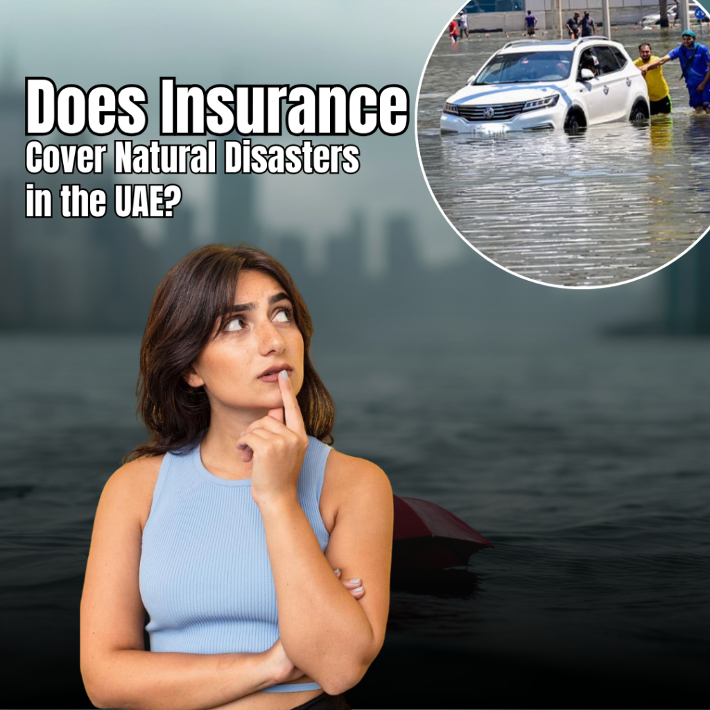 Thumbnail - Does Insurance Cover Natural Disasters in the UAE?