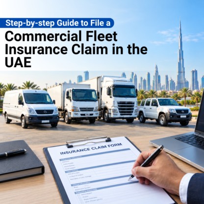Thumbnail - Step-by-step Guide to File a Commercial Fleet Insurance Claim in the UAE