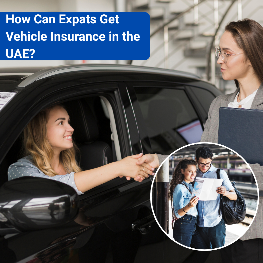 How Can Expats Get Vehicle Insurance in the UAE?