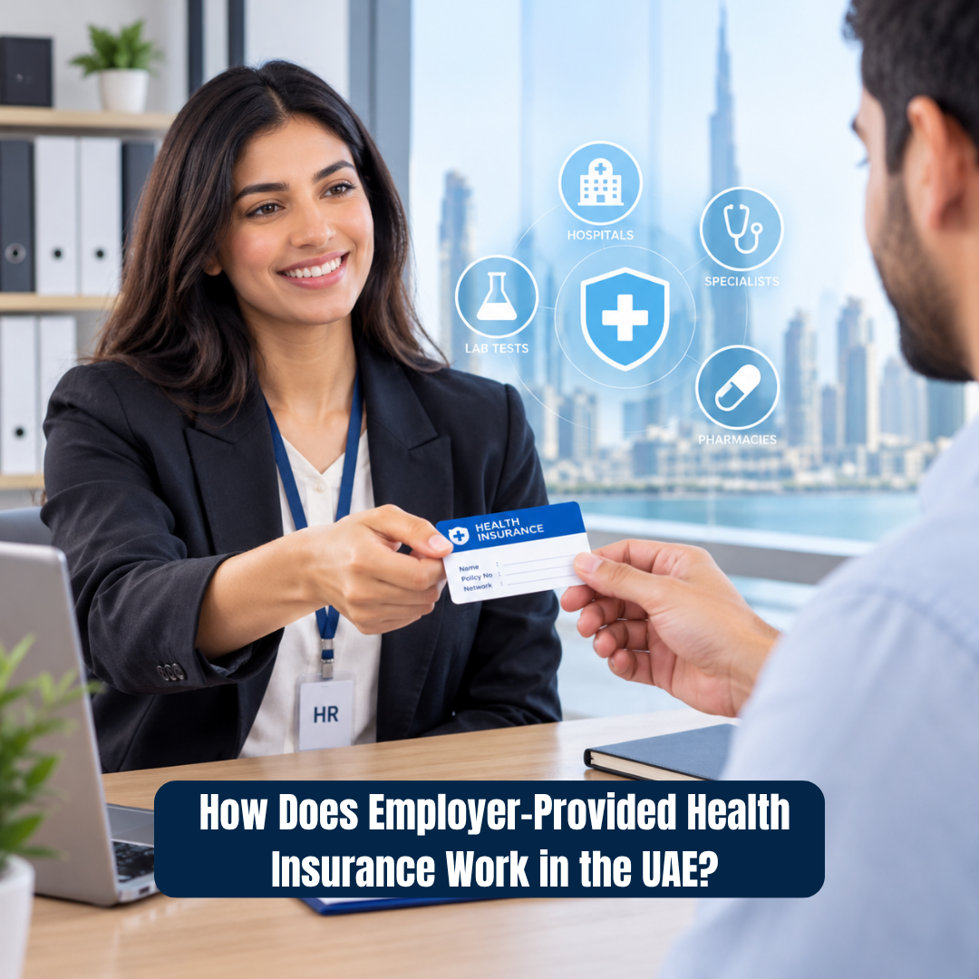 How Does Employer-Provided Health Insurance Work in the UAE?