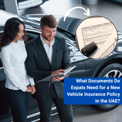 Thumbnail - What Documents Do Expats Need for a New Vehicle Insurance Policy in the UAE?