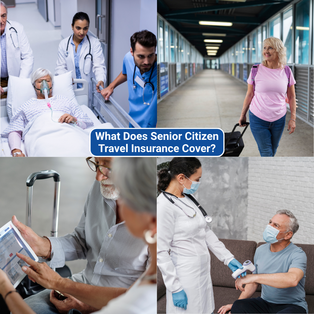 What Does Senior Citizen Travel Insurance Cover?